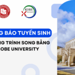THÔNG BÁO TUYỂN SINH CHƯƠNG TRÌNH SONG BẰNG GIỮA TRƯỜNG ĐẠI HỌC NGOẠI THƯƠNG & ĐẠI HỌC KOBE, NHẬT BẢN, 2027